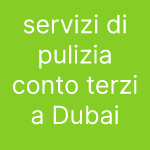 servizi di pulizia conto terzi a Dubai
