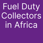 fuel duty collectors in Africa
